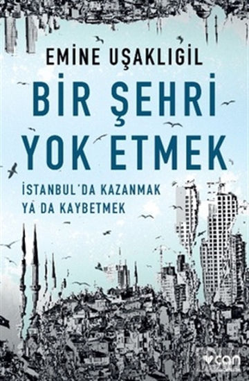 Bir Şehri Yok Etmek